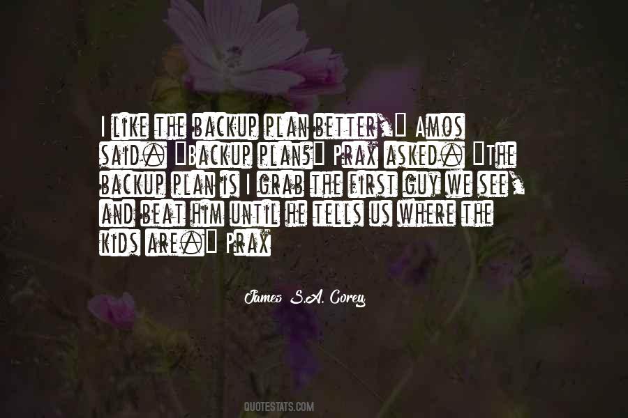Better Guy Quotes #243882