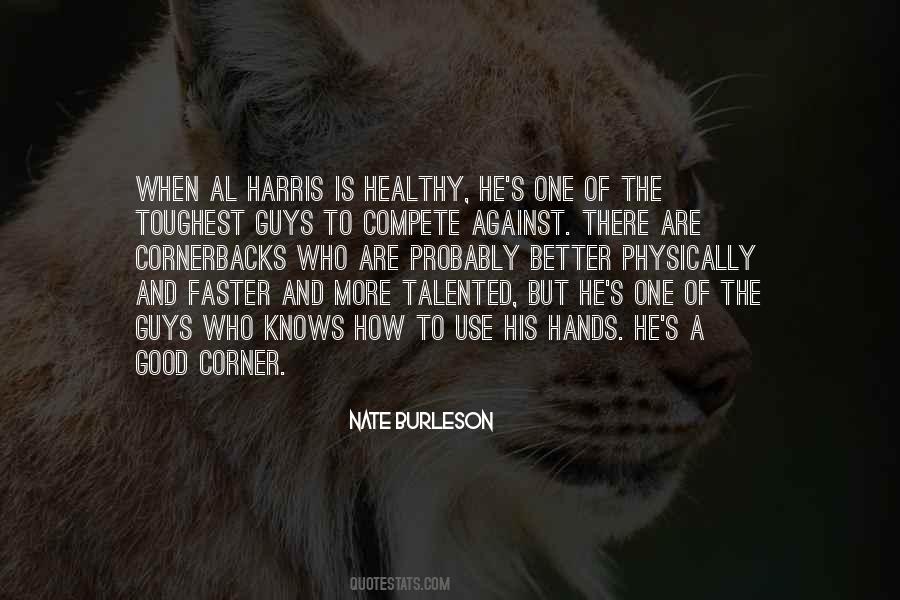 Better Guy Quotes #774010