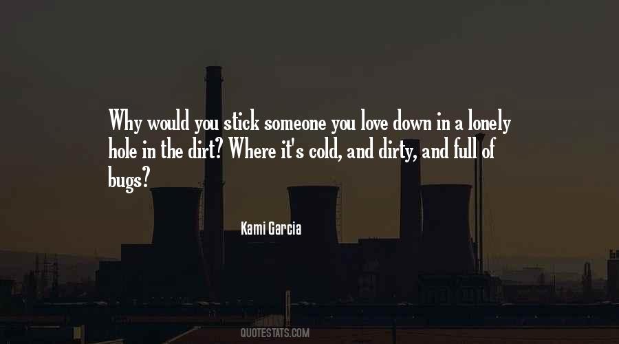 Down And Dirty Quotes #926681