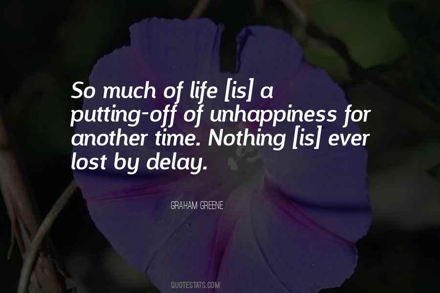 Unhappiness Life Quotes #1048804