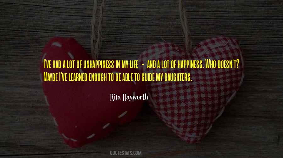 Unhappiness Life Quotes #1067069