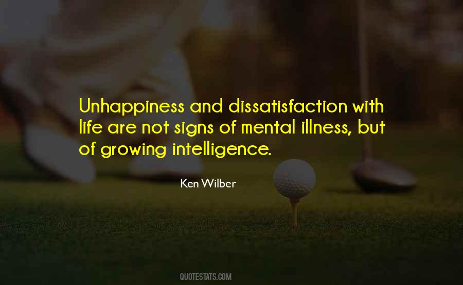 Unhappiness Life Quotes #1254561