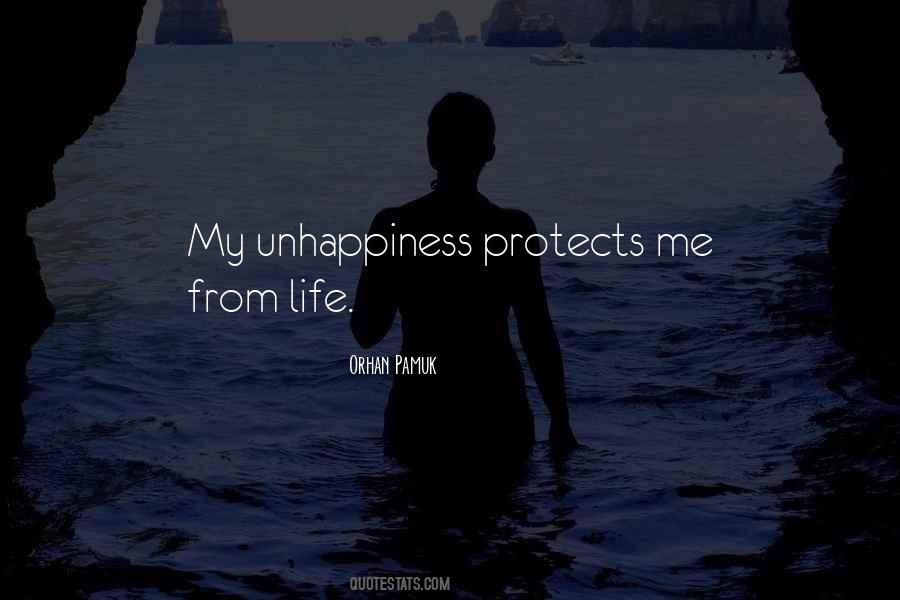 Unhappiness Life Quotes #1345402