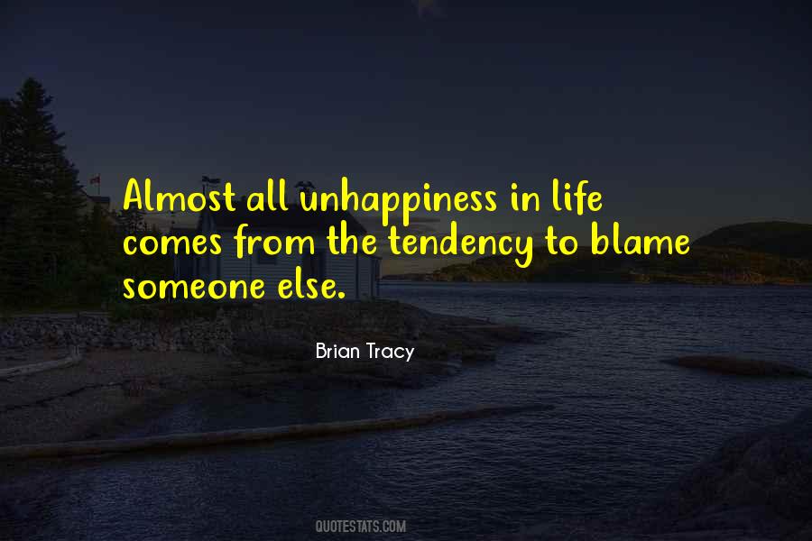 Unhappiness Life Quotes #212971