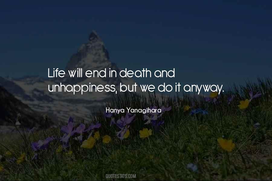 Unhappiness Life Quotes #913838