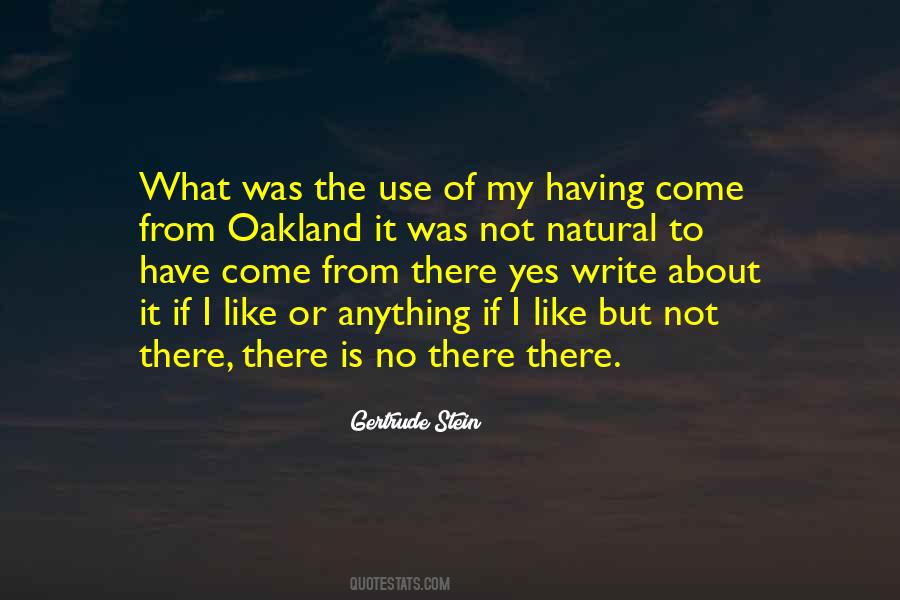 No There There Quotes #988983