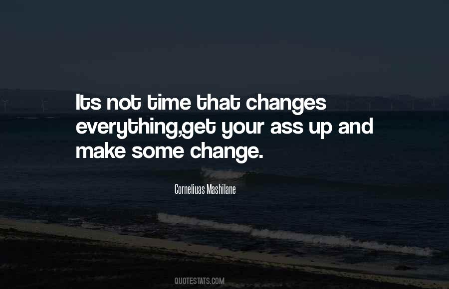 Its Not Your Time Quotes #169938