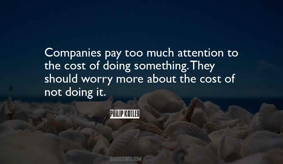 Quotes About Not Doing Too Much #182113
