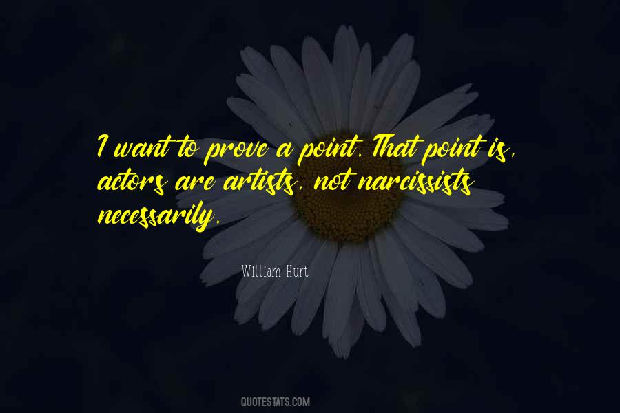 To Prove A Point Quotes #1858893