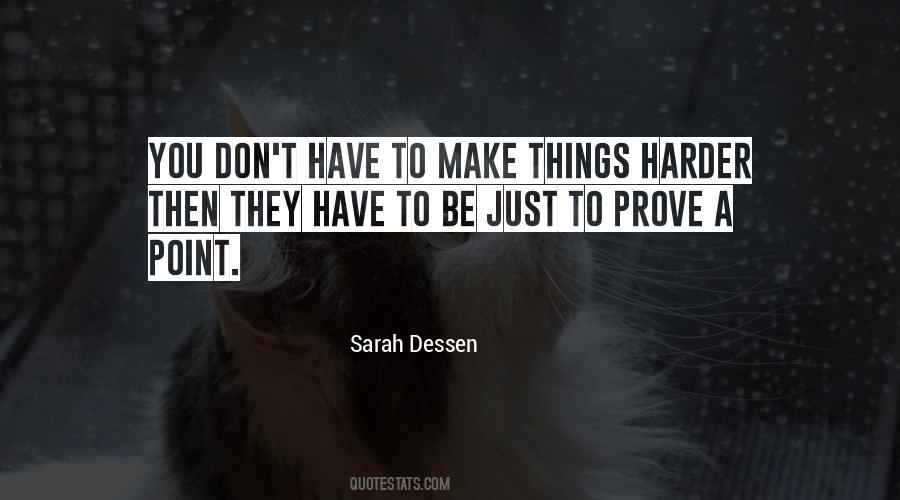 To Prove A Point Quotes #373746