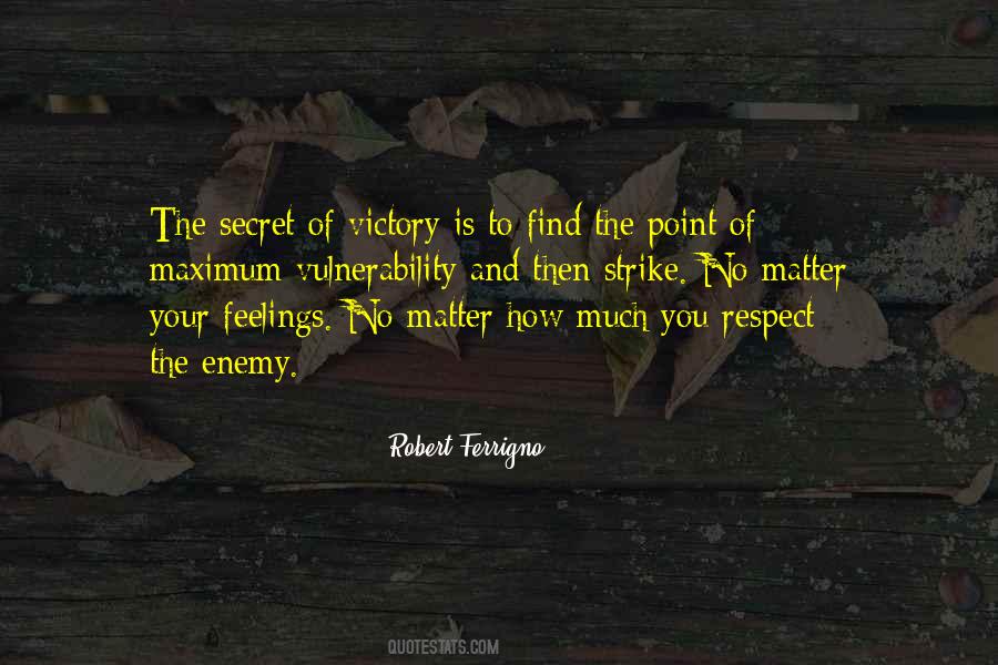 Feelings Matter Quotes #1640079