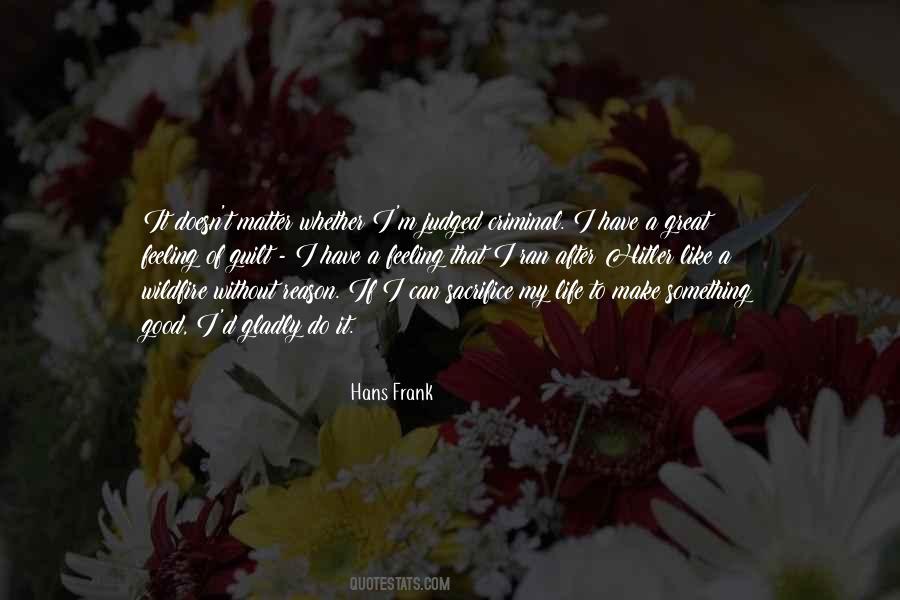 Feelings Matter Quotes #485062
