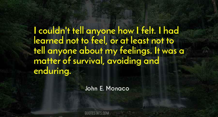 Feelings Matter Quotes #519107