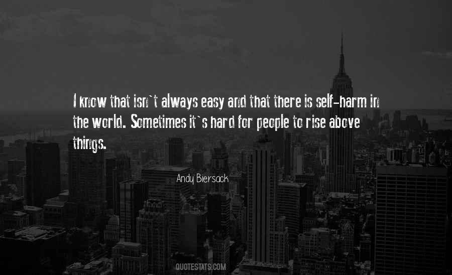 I Rise Above Quotes #1713911