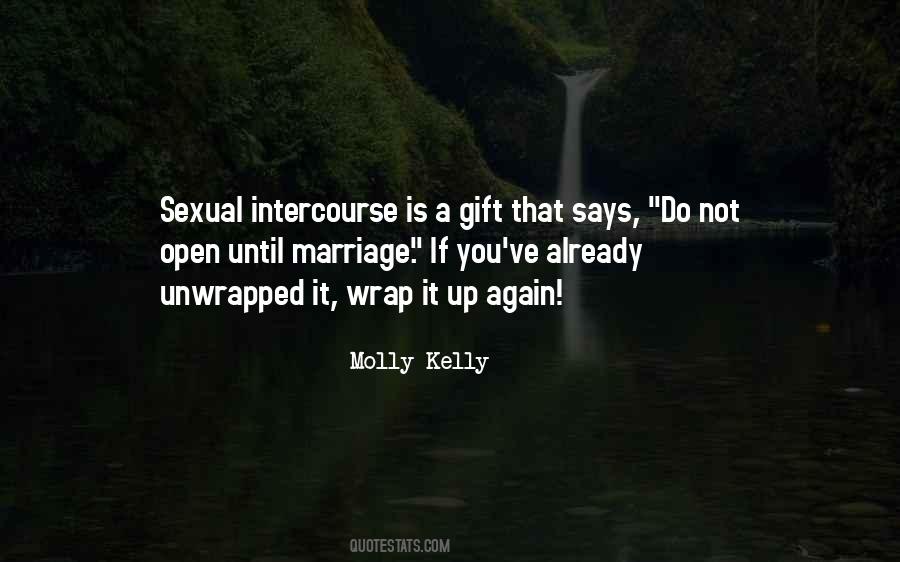 Do Not Open Up Quotes #1784875