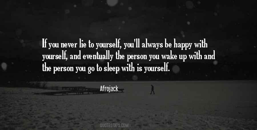 Always Be Happy With Yourself Quotes #1177202
