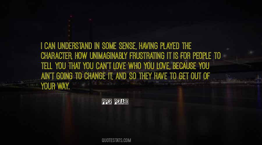 In Your Character Quotes #524518