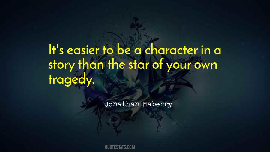 In Your Character Quotes #999906