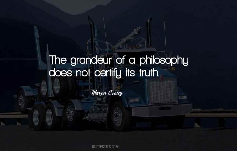 Philosophical Truth Quotes #1646430