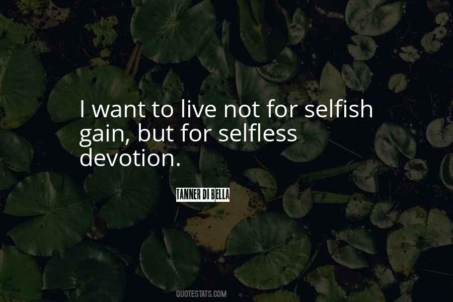 Selfless Life Quotes #279503