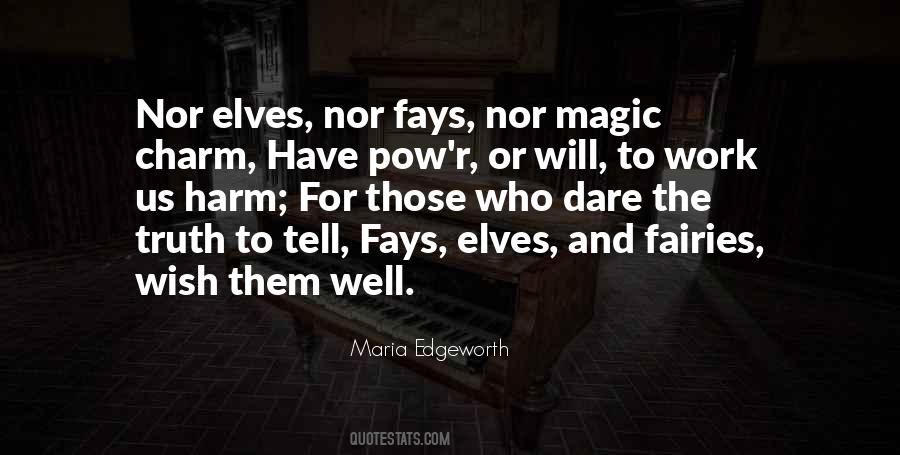 Quotes About Magic And Fairies #1729319