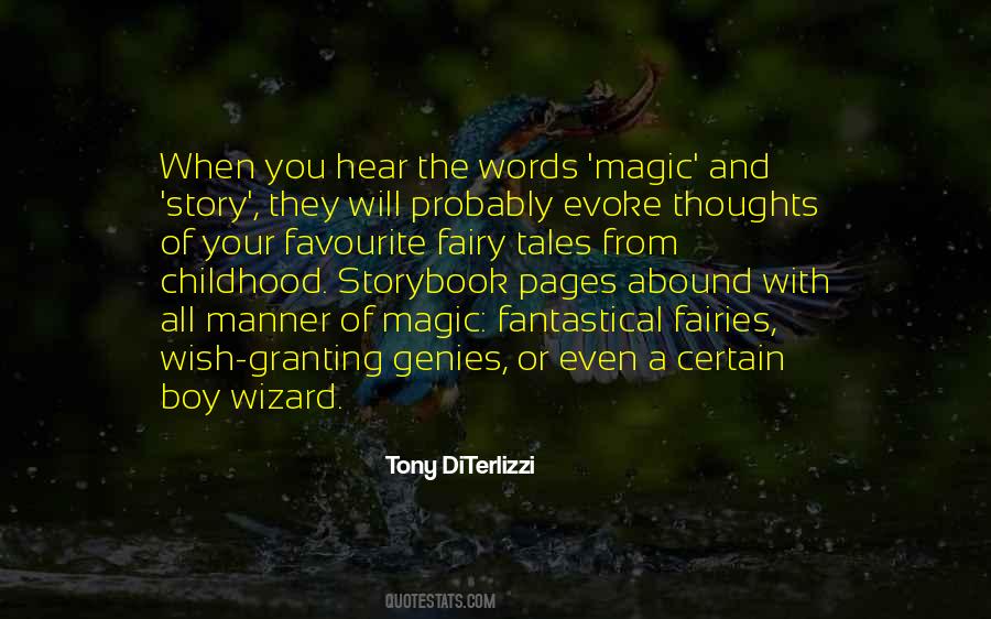 Quotes About Magic And Fairies #826938