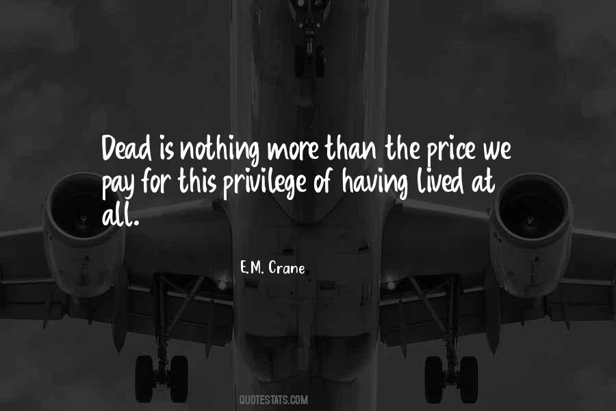 The Price We Pay Quotes #983125
