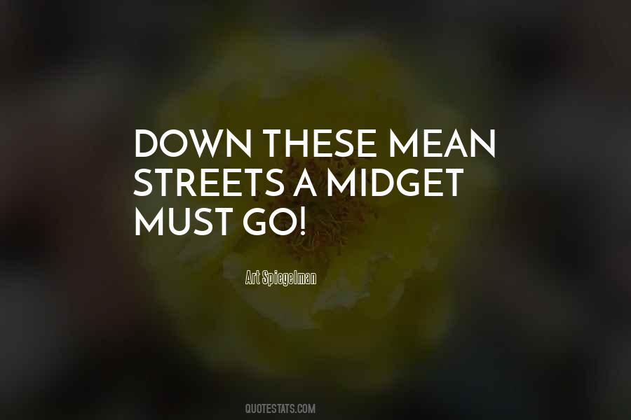 Down These Mean Streets Quotes #1392929