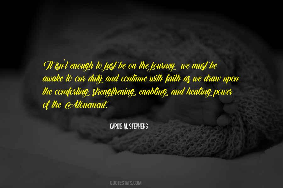 Continue To Have Faith Quotes #1017569