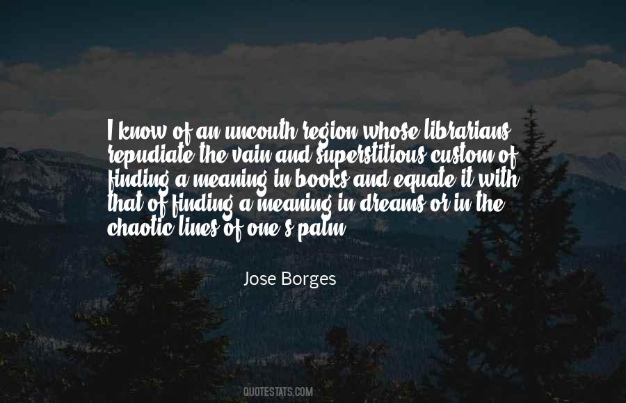 Dreams Meaning Quotes #1567479
