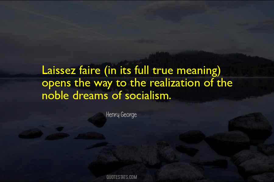 Dreams Meaning Quotes #1688082