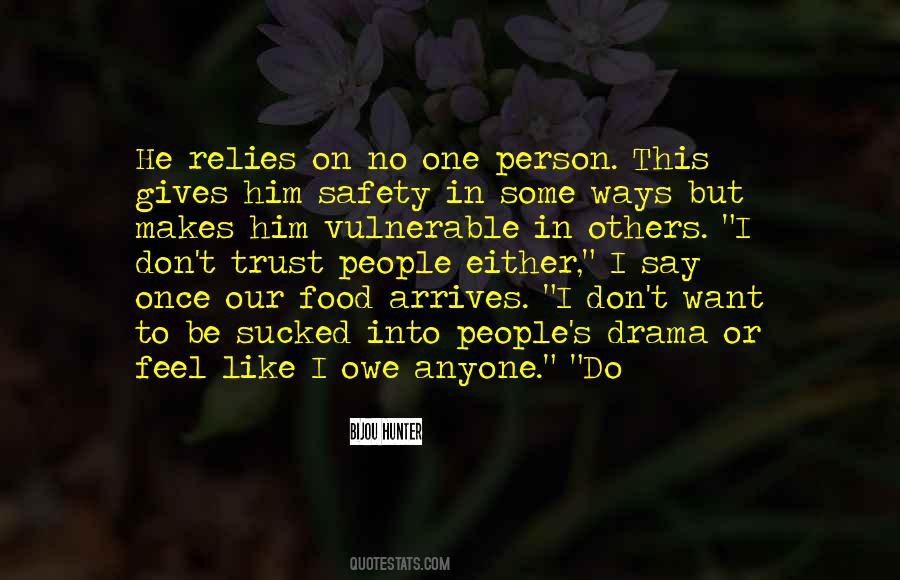 No One Trust Quotes #1434081