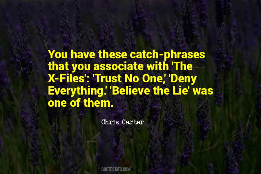 No One Trust Quotes #1611745