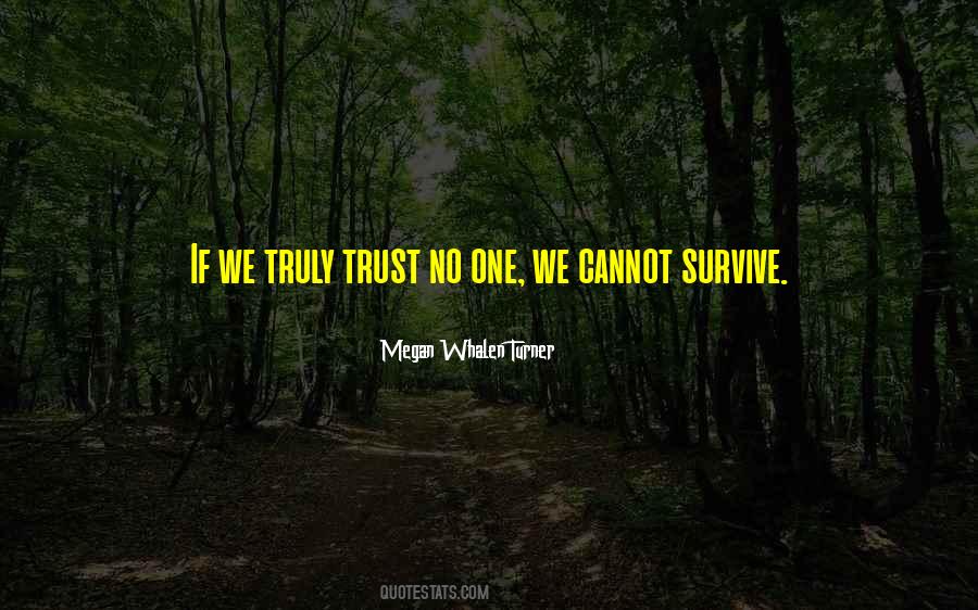 No One Trust Quotes #55175