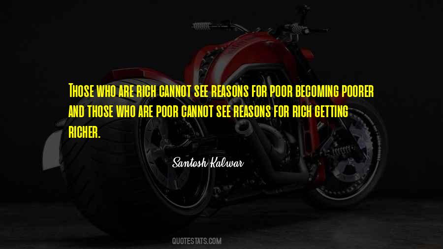 Quotes About The Rich Get Richer And The Poor Get Poorer #140455