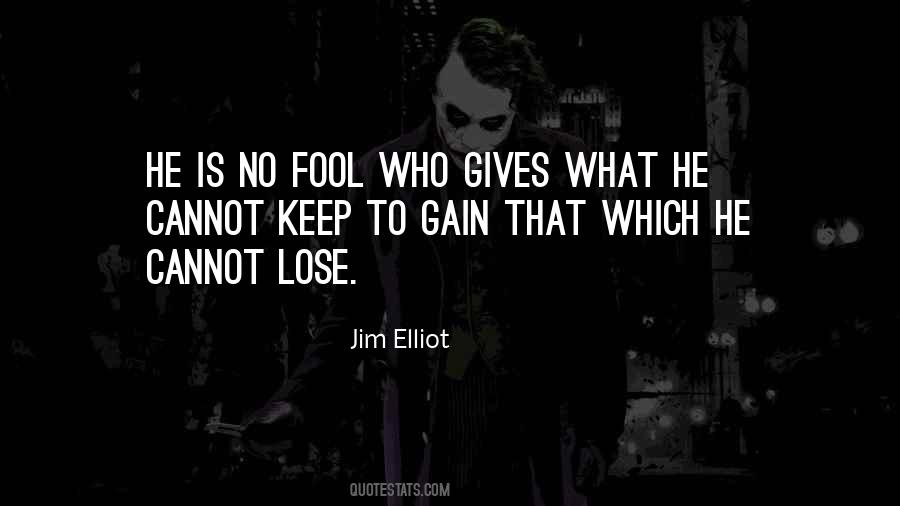 Lose Gain Quotes #740597