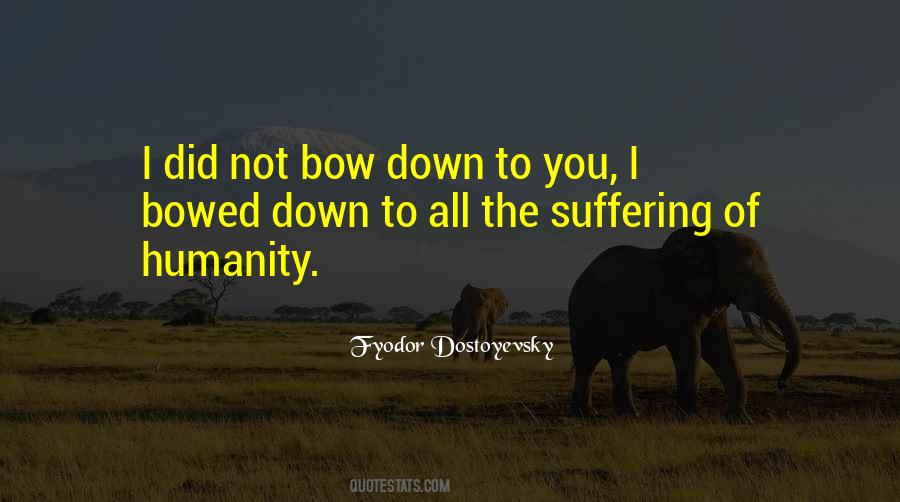 Down To You Quotes #1281444