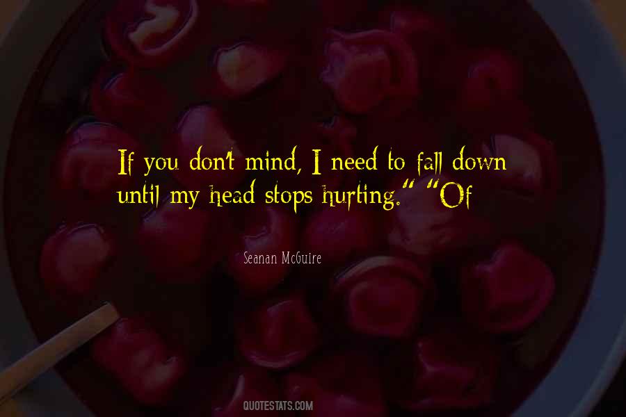 Down To You Quotes #12990