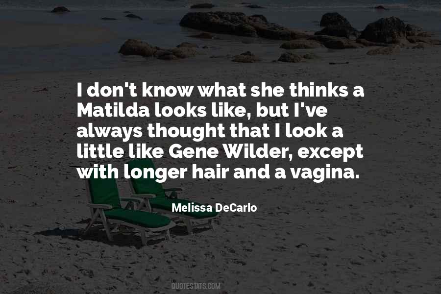 Wilder Still Quotes #1181593
