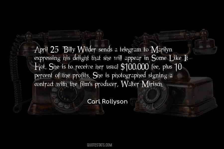 Wilder Still Quotes #627549