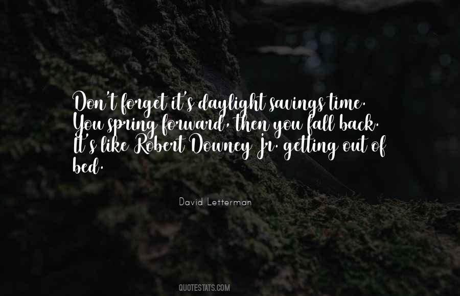 Downey Jr Quotes #1123307