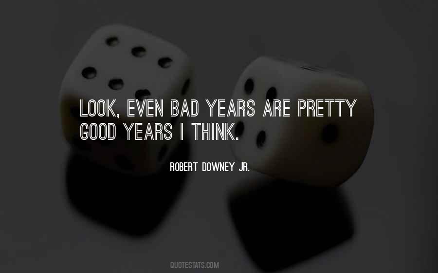 Downey Quotes #135228