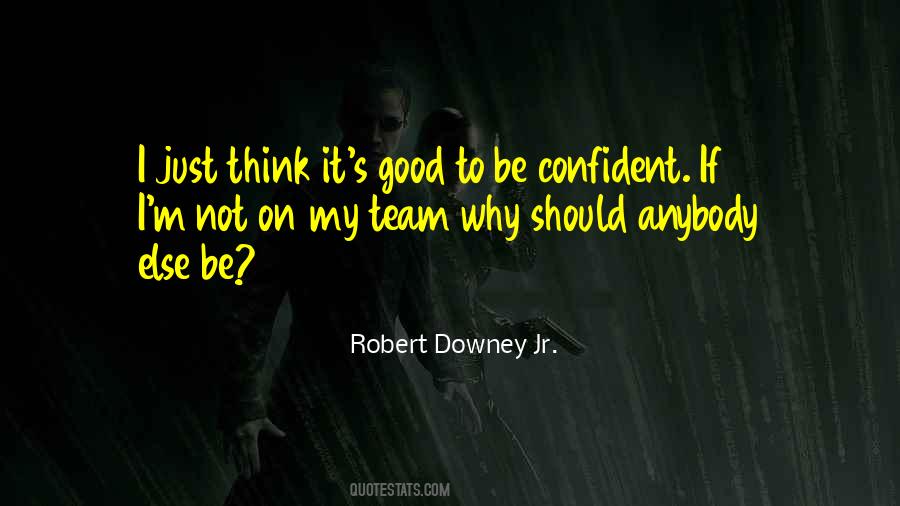Downey Quotes #708513