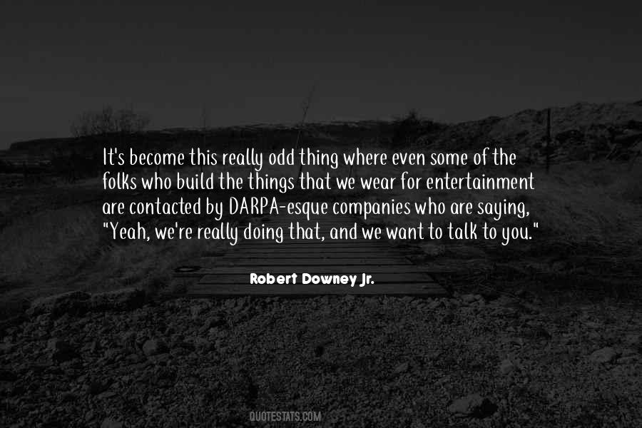 Downey Quotes #916940