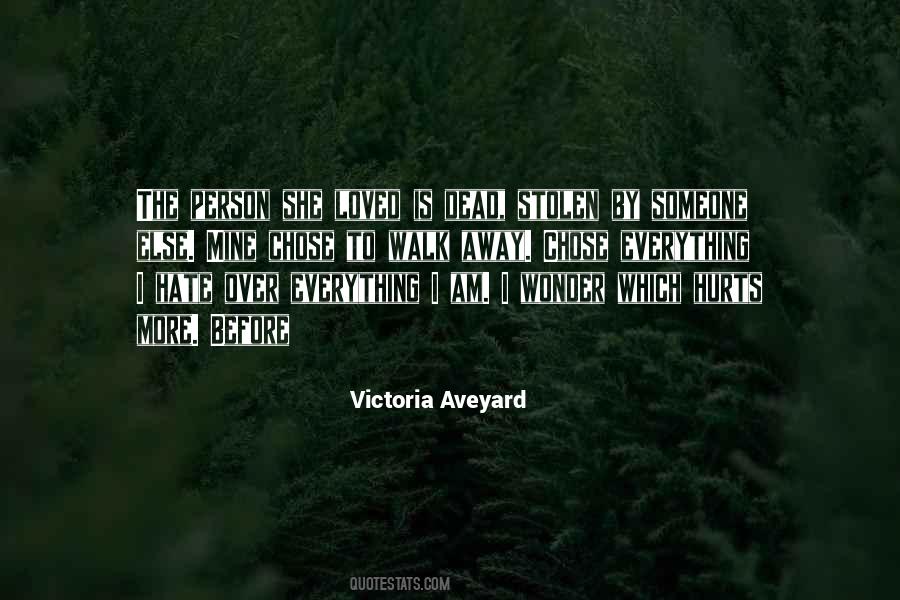 I Hate The Person I Am Quotes #1821752