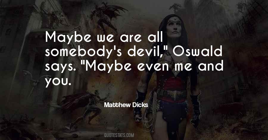 Quotes About Me Devil #1554453