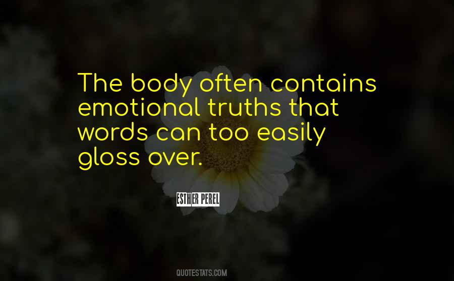 Too Emotional Quotes #1033997