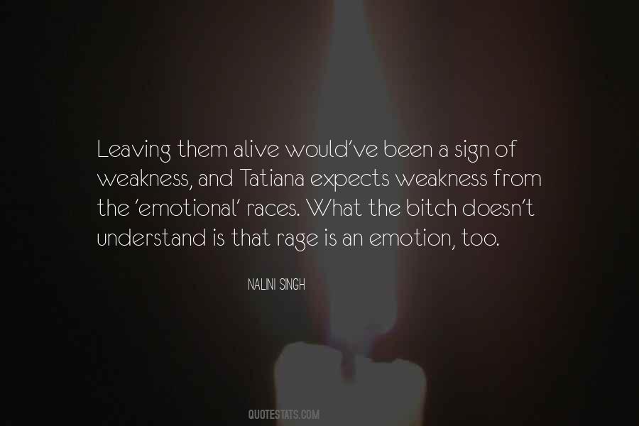 Too Emotional Quotes #327092