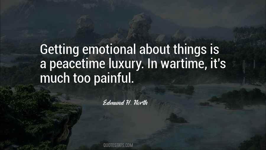 Too Emotional Quotes #658674