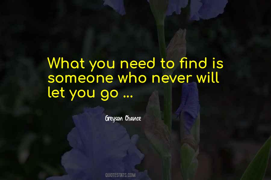 You Need To Let Go Quotes #1188998
